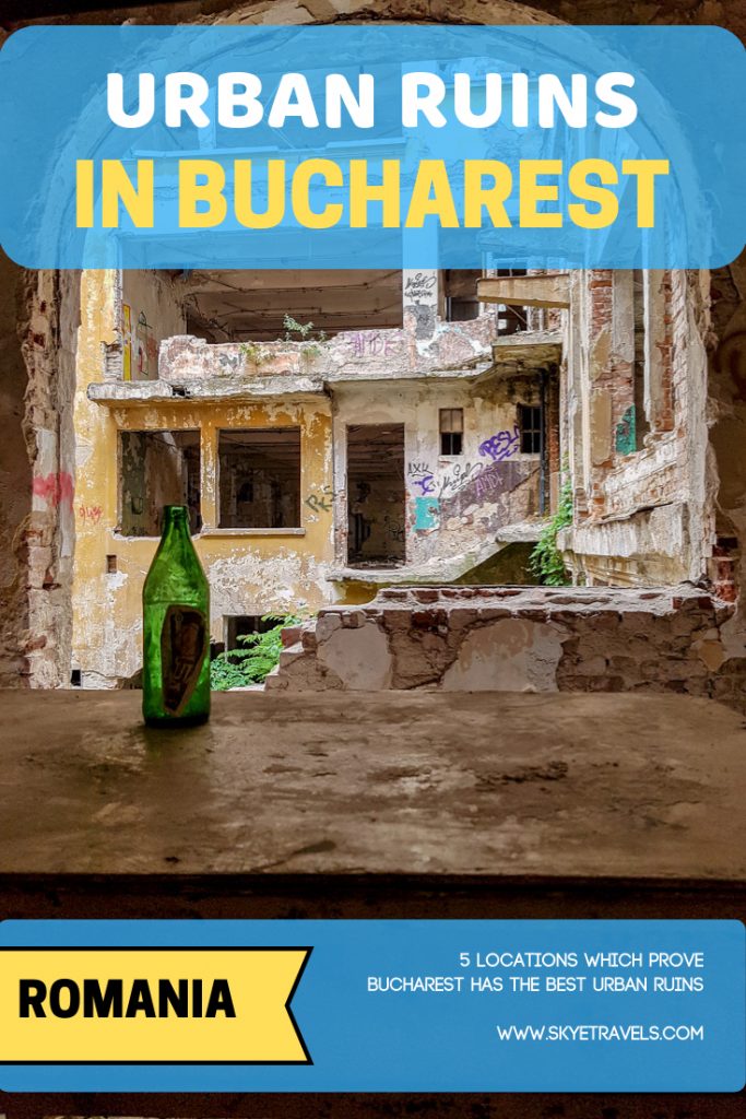 Urban Ruins in Bucharest Pin